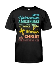Never Underestimate A Micu Nurse T-Shirt Classic T-Shirt front