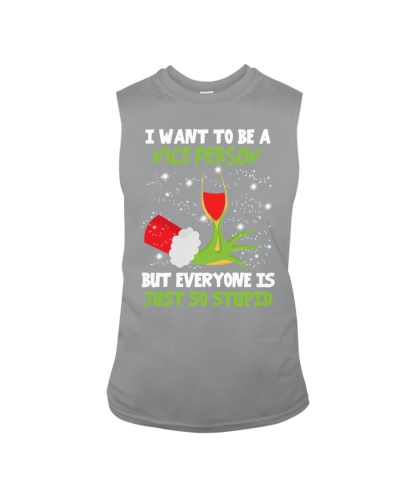 I Want To Be A Nice Person Sleeveless Tee