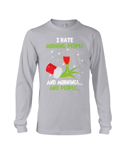I Hate Morning People Long Sleeve Tee