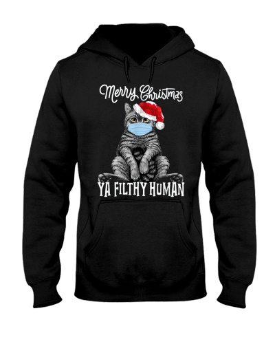 MERRY CHRISTMAS - YA FILTHY HUMAN Hooded Sweatshirt