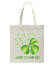 LUCKIEST DOG MOM EVER Tote Bag tile