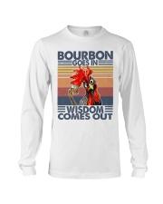 BOURBON GOES IN - WISDOW COMES OUT Long Sleeve Tee tile