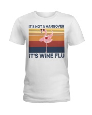 IT'S WINE FLU Ladies T-Shirt tile