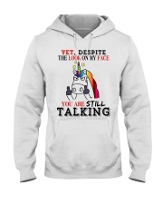 LOOK ON MY FACE Hooded Sweatshirt front