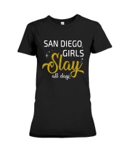 San Diego girls slay all day Premium Fit Ladies Tee thumbnail
