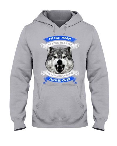 I'm Not Mean Hooded Sweatshirt