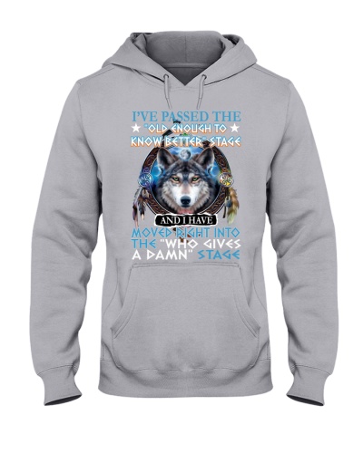 I've passed the old enough to know better stage Hooded Sweatshirt