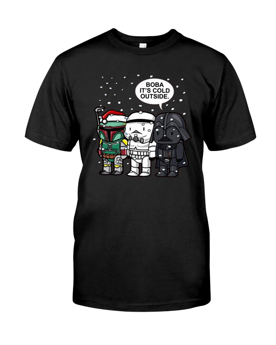 Christmas Darth Vader Boba Its Cold Outside Shirt Classic T-Shirt