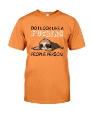 Sloth So I Look Like A Fucking People Person Shirt Premium Fit Mens Tee front