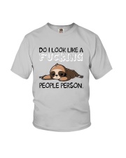 Sloth So I Look Like A Fucking People Person Shirt Youth T-Shirt thumbnail