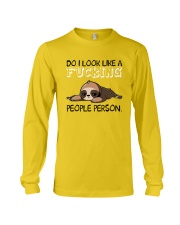 Sloth So I Look Like A Fucking People Person Shirt Long Sleeve Tee thumbnail