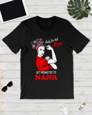 Only The Best Moms Get Promoted To Nana Shirt Classic T-Shirt lifestyle-mens-crewneck-front-17