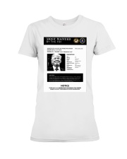 Trump Poster Most Wanted By The Fbi Notice Shirt Premium Fit Ladies Tee thumbnail