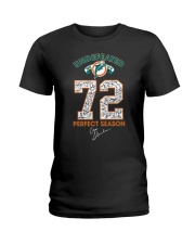 Undefeated 1972 17 0 72 Perfect Season Shirt Ladies T-Shirt thumbnail