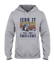 Vintage Fish Jerk It Till She Swallows Shirt Hooded Sweatshirt thumbnail