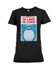 Dun Dunn Dun Dunn Oh Lawd He Comin Shirt Premium Fit Ladies Tee thumbnail