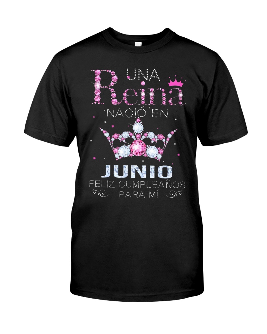 Nació En Junio Feliz Cumpleanos Para Mí Shirt Classic T-Shirt