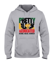 Pretty Black And Educated School Social Shirt Hooded Sweatshirt thumbnail