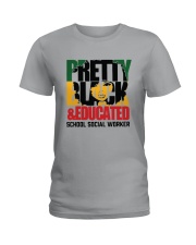 Pretty Black And Educated School Social Shirt Ladies T-Shirt thumbnail