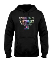 Teachers Can Do Virtually Anything Shirt Hooded Sweatshirt thumbnail
