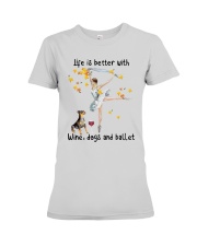 Life Is Better With Wine Dogs And Ballet Shirt Premium Fit Ladies Tee thumbnail