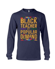 Black Teacher By Popular Demand Shirt Long Sleeve Tee thumbnail