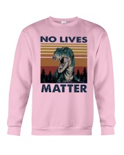 Vintage Dinosaurs No Lives Matter Shirt Crewneck Sweatshirt thumbnail