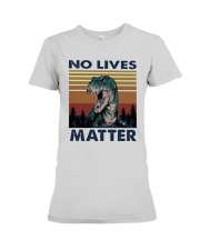 Vintage Dinosaurs No Lives Matter Shirt Premium Fit Ladies Tee thumbnail