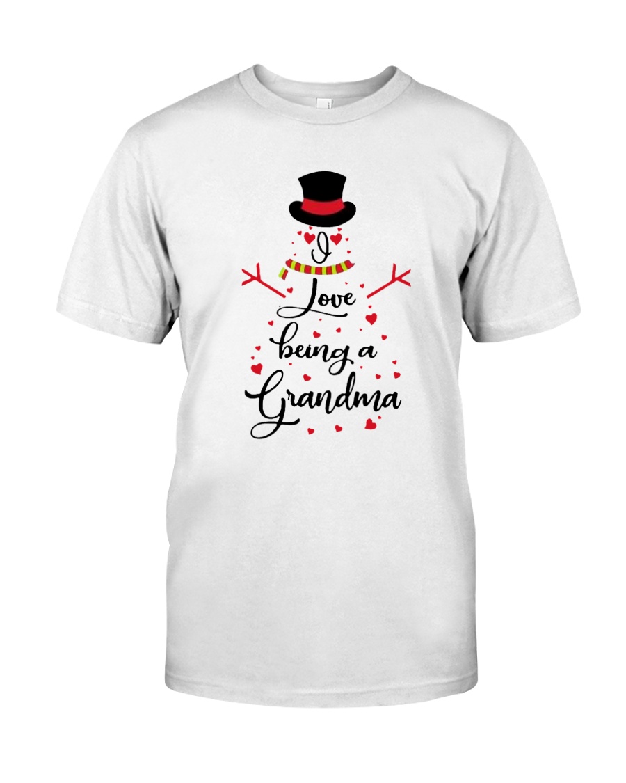 Snowman I Love Being A Grandma Shirt Classic T-Shirt
