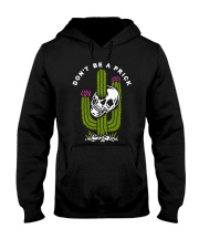 Skull Don't Be A Prick Shirt Hooded Sweatshirt thumbnail