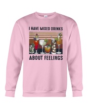 Vintage I Have Mixed Drinks About Feelings Shirt Crewneck Sweatshirt thumbnail