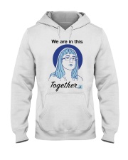 We Are In This Together Hinshaw T Shirt Hooded Sweatshirt thumbnail