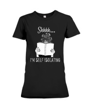 Girl Shhh Im Self Isolating Shirt Premium Fit Ladies Tee thumbnail