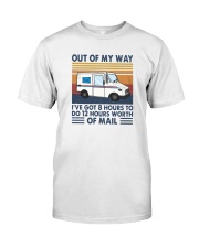 Vintage Out Of My Way Ive Got 8 Hours To Do Shirt Classic T-Shirt front