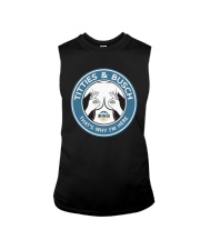 Titties And Busch That's Why I'm Here Shirt Sleeveless Tee thumbnail