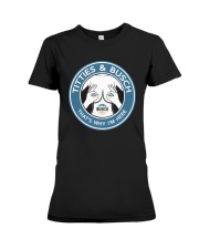 Titties And Busch That's Why I'm Here Shirt Premium Fit Ladies Tee thumbnail