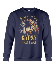 Back To The Gypsy That I Was Shirt Crewneck Sweatshirt thumbnail