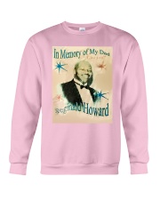In Memory Of My Dad Reginald Howard Shirt Crewneck Sweatshirt thumbnail