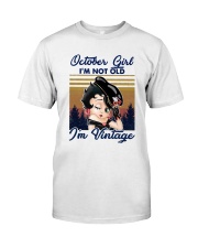 Vintage October Girl Im Not Old Im Vintage Shirt Premium Fit Mens Tee thumbnail