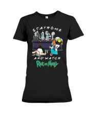 Stay Home And Watch Rick And Morty Shirt Premium Fit Ladies Tee thumbnail