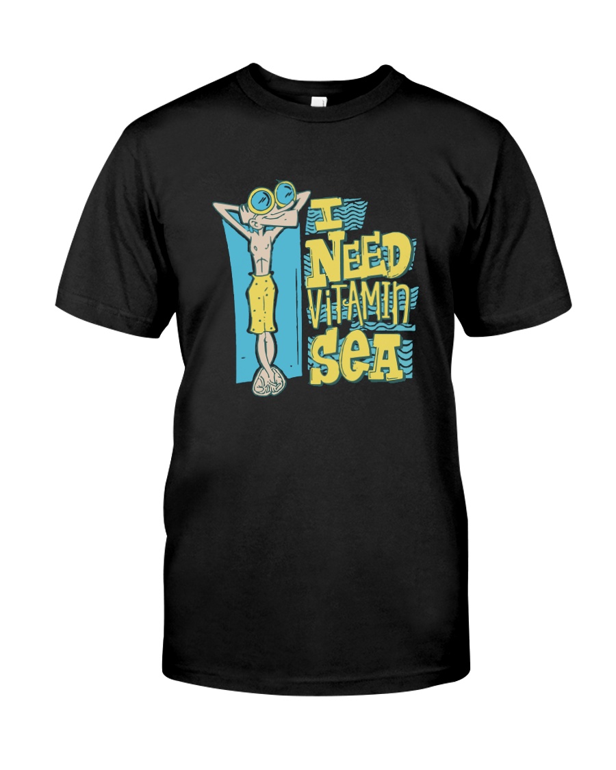 I Need Vitamin Sea Shirt Premium Fit Mens Tee