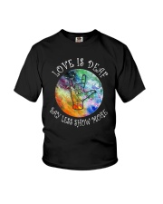 Love Is Deaf Say Less Show More Shirt Youth T-Shirt thumbnail