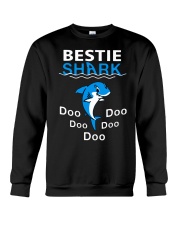 Bestie Shark Doo Doo Doo Doo Doo Shirt Crewneck Sweatshirt thumbnail