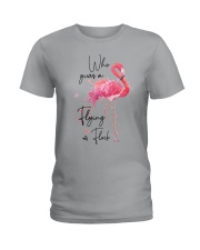 Flamingo Who Gives A Flying Flock Shirt Ladies T-Shirt thumbnail