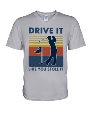 Vintage Golf Drive It Like You Stole It Shirt V-Neck T-Shirt thumbnail