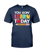Apple Pencil You Gon Learn Today Shirt Classic T-Shirt tile