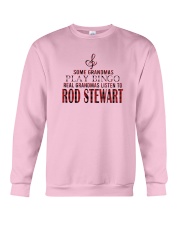 Bingo Real Grandmas Listen To Rod Stewart Shirt Crewneck Sweatshirt thumbnail