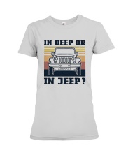 Vintage In Deep Or In Jeep Shirt Premium Fit Ladies Tee thumbnail