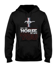 My The Horse Be With You Shirt Hooded Sweatshirt thumbnail
