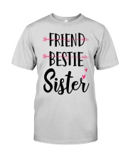 No Friend Bestie Sister Shirt Premium Fit Mens Tee thumbnail